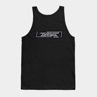 EP4 - OWK - It's Me - Quote Tank Top